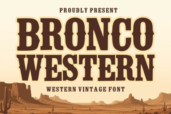 Bronco Western: Authentic Vintage Typography for Bold Design