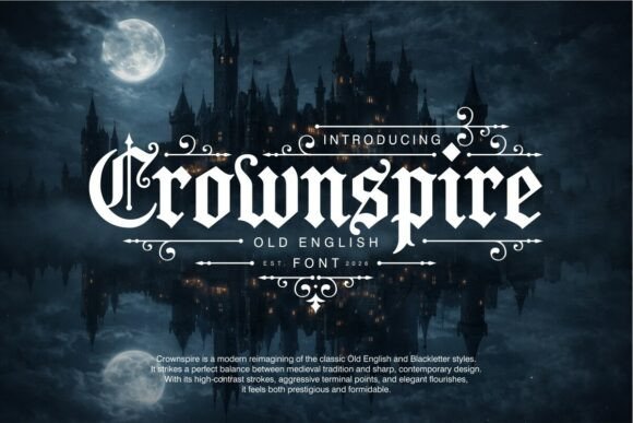 Crownspire: A Gothic Font for Modern Design