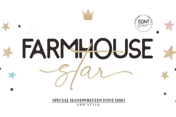 Farmhouse Star Duo: Typography for Authentic Design