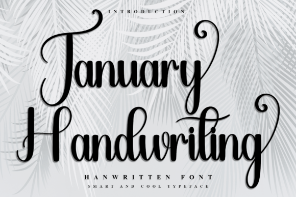 January Handwriting: Festive Typography for Creative Projects