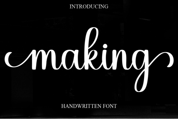 Making: A Sweet and Cursive Handwritten Font