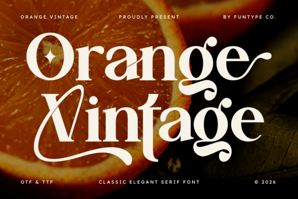 Orange Vintage: A Serif Font for Bold, Elegant Design