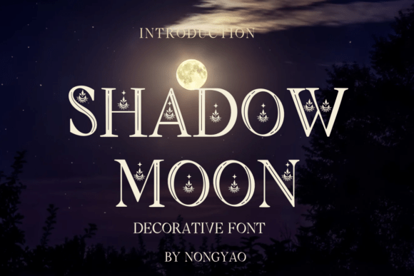 Shadow Moon: A Decorative Font for Creative Expression